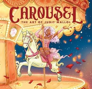 Carousel : The art of Judit Mallol (castellà) | 9788467978773 | Judit Mallol