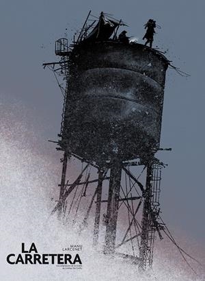 La carretera (castellà) | 9788467979138 | Manu Larcenet ; Cormac McCarthy