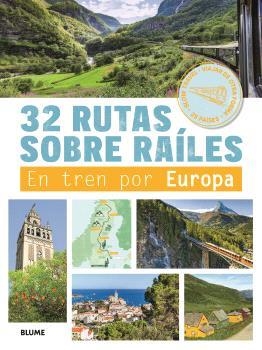 32 Rutas sobre raíles | 9788410469631 | Bruno Maltor