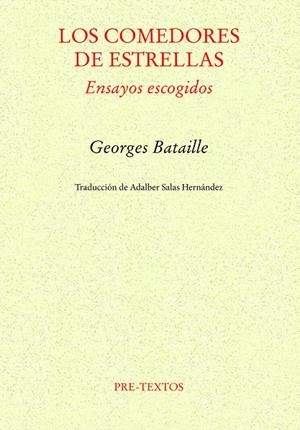 Los comedores de estrellas | 9788410309845 | Georges Bataille