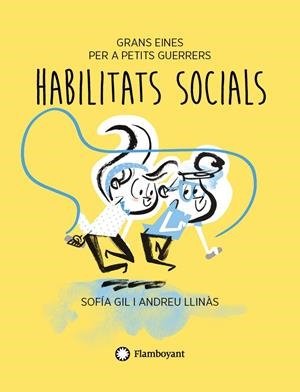 Habilitats socials | 9791387614157 | Sofía Gil ; Andreu Llinàs