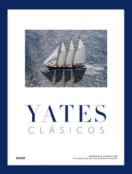 Yates clásicos | 9788410469815 | François Chevalier ; Gilles Martin-Raget
