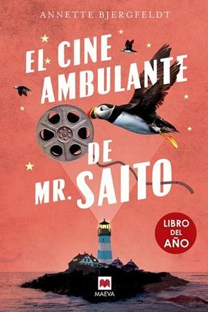 El cine ambulante de Mr. Saito | 9791387664374 | Annette Bjergfeldt