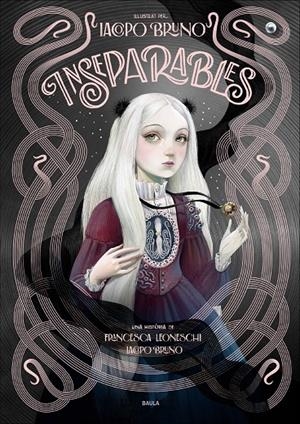 Inseparables | 9788447954506 | Francesca Leoneschi ; Iacopo Bruno