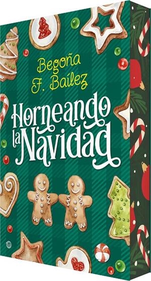 Horneando la Navidad | 9788410479531 | Begoña F. Baílez