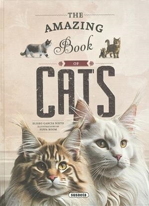 The amazing book of cats | 9788410843820 | Eliseo García Nieto ; Pippa Boom