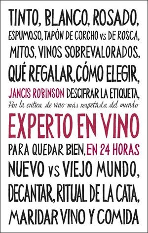 Experto en vino en 24 horas (Edició de luxe) | 9788408311096 | Jancis Robinson