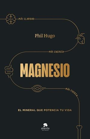 Magnesio | 9788413444703 | Phill Hugo