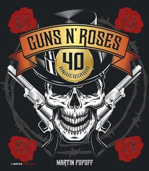 Guns N' Roses | 9788448043469 | Martin Popoff