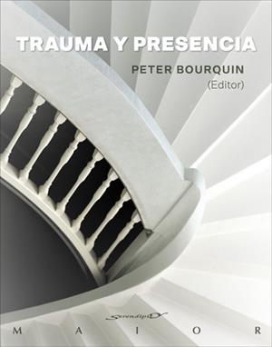 Trauma y presencia | 9788433029935 | Peter Bourquin
