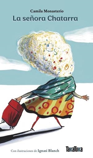 La señora Chatarra | 9791387718121 | Camila Monasterio