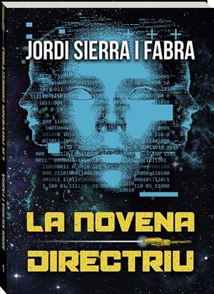 La novena directriu | 9788419913944 | Jordi Sierra i Fabra