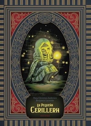 La pequeña cerillera | 9788414064214 | Hans Christian Andersen ; Benjamin Lacombe