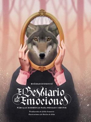 El bestiario de las emociones | 9788419968524 | Bozidar Djokovic