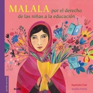 Malala | 9788417757601 | Raphaëlle Frier ; Aurélia Fronty