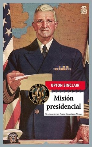 Misión presidencial | 9791387554125 | Upton Sinclair