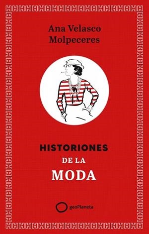 Historiones de la moda | 9788408308355 | Ana Velasco
