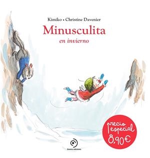 Minusculita en invierno | 9791387574345 | Kimiko ; Christine Davenier