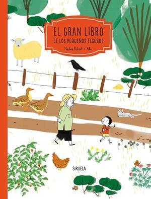 El gran libro de los pequeños tesoros | 9788419419712 | Nadine Robert ; Aki