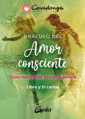 Oráculo del amor consciente (+ cartes) | 9788411081733 | Covadonga Pérez-Lozana