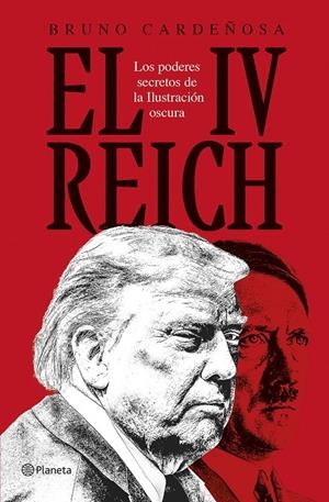 El IV Reich | 9788408310600 | Bruno Cardeñosa