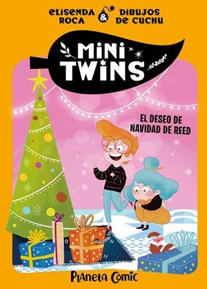 El desep navideño de Reed (Minitwins; 6) | 9791387781347 | Elisenda Roca ; Cuchu