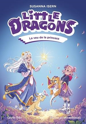 La veu de la princesa (Little dragons; 4) | 9791387903046 | Susanna Isern ; Melisa Maceiras