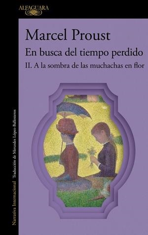 A la sombra de las muchachas en flor (En busca del tiempo perdido; 2) | 9788410299290 | Marcel Proust