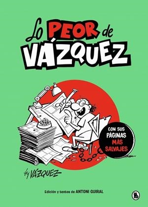 Lo peor de Vázquez | 9788402430779 | Vázquez