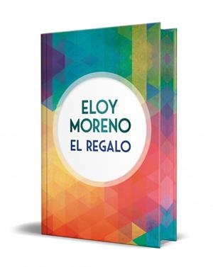El regalo (edició especial) | 9791387652319 | Eloy Moreno