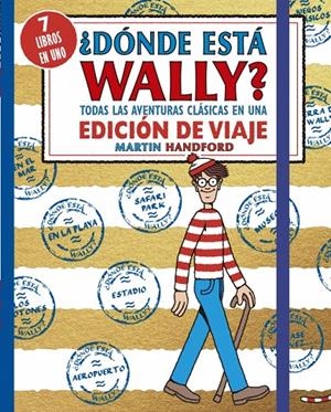 ¿Dónde está Wally? Edición de viaje | 9788410269910 | Martin Handford