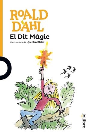 El Dit Màgic | 9788416661244 | Roald Dahl