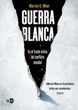 Guerra blanca | 9788419407818 | Marzio G. Mian