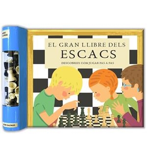 El gran llibre dels escacs | 9788412905847 | Rufo Bonavista ; Patricia Geis