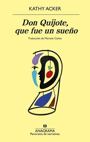Don Quijote, que fue un sueño | 9788433948083 | Kathy Acker