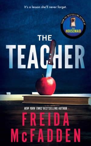 The teacher | 9781464221378 | Freida McFadden