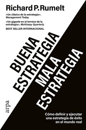 Buena estrategia ; Mala estrategia | 9788419558442 | Richard P. Rumelt