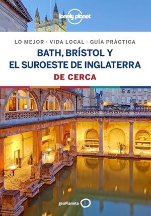 Bath, Brístol y el suroeste de Inglaterra | 9788408206729