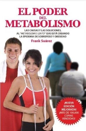 El poder del metabolismo | 9788494116605 | Frank Suárez