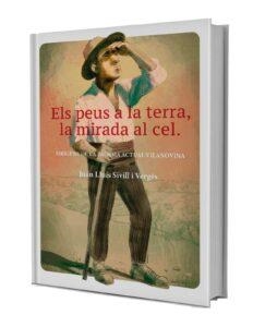 Els peus a la terra, la mirada al cel | ATRESTINTES19 | Joan Lluís Sivill i Vergès