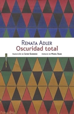 Oscuridad total | 9788416358953 | Renata Adler