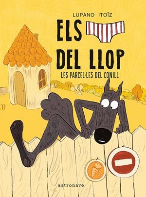 Les parcel·les del conill | 9788467979978 | Wilfrid Lupano ; Mayana Itoïz