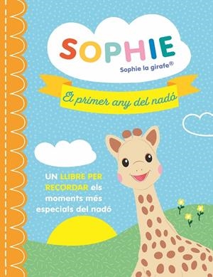 Sophie : El primer any del nadó | 9788410519718