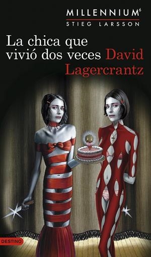 La chica que vivió dos veces (Millennium; 6) | 9788423356065 | David Lagercrantz