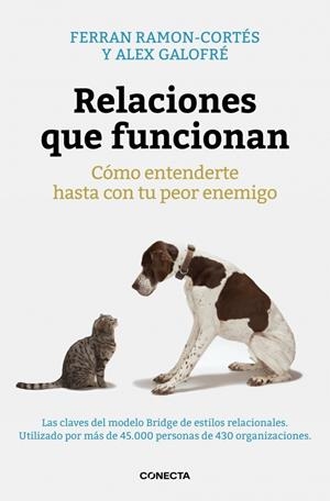 Relaciones que funcionan | 9788416029280 | Ferran Ramon-Cortés ; Alex Galofré