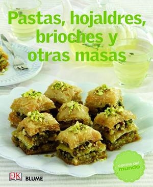 Pastas, hojaldres, brioches y otras masas | 9788415317470
