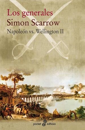 Los generales (Napoleón vs. Wellington; 2) | 9788435019798 | Simon Scarrow