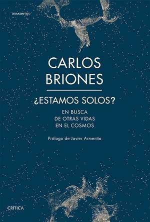 ¿Estamos solos? | 9788491992219 | Carlos Briones Llorente