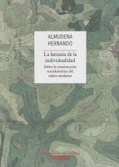 La fantasía de la individualidad | 9788494806872 | Almudena Hernando