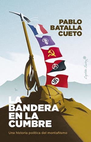 La bandera en la cumbre | 9791399039191 | Pablo Batalla Cueto